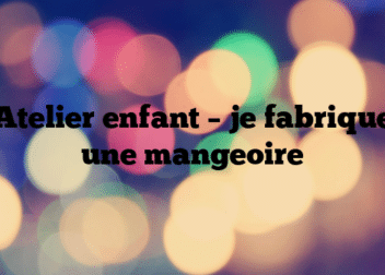 Atelier enfant – je fabrique une mangeoire