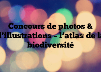 Concours de photos & d’illustrations – l’atlas de la biodiversité