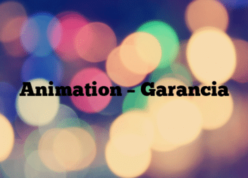 Animation – Garancia